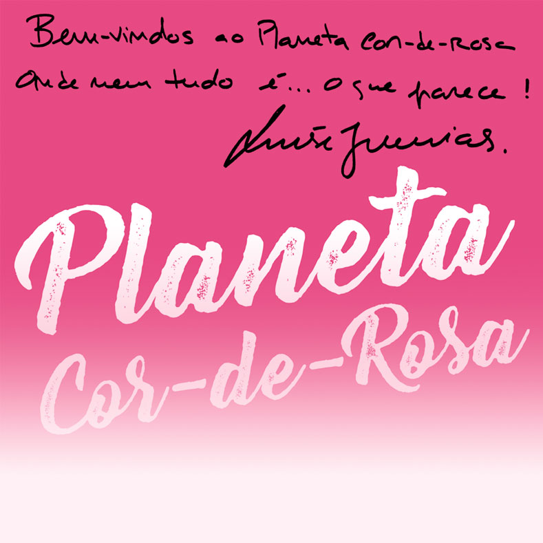 Planeta Cor-de-Rosa ( Imagem 2 de 2 ) - Preview