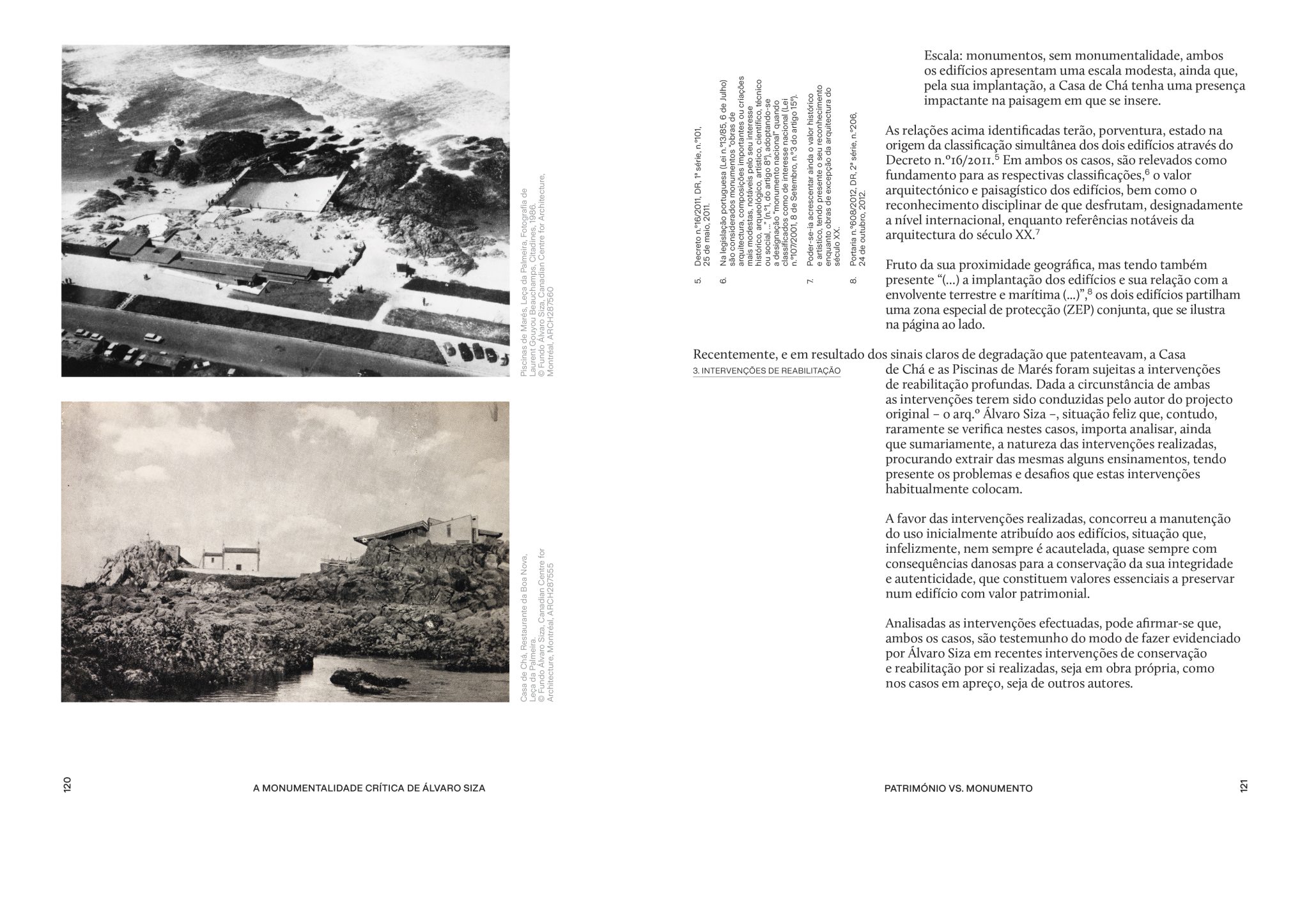 A Monumentalidade Crítica de Álvaro Siza ( Imagem 3 de 4 ) - Preview